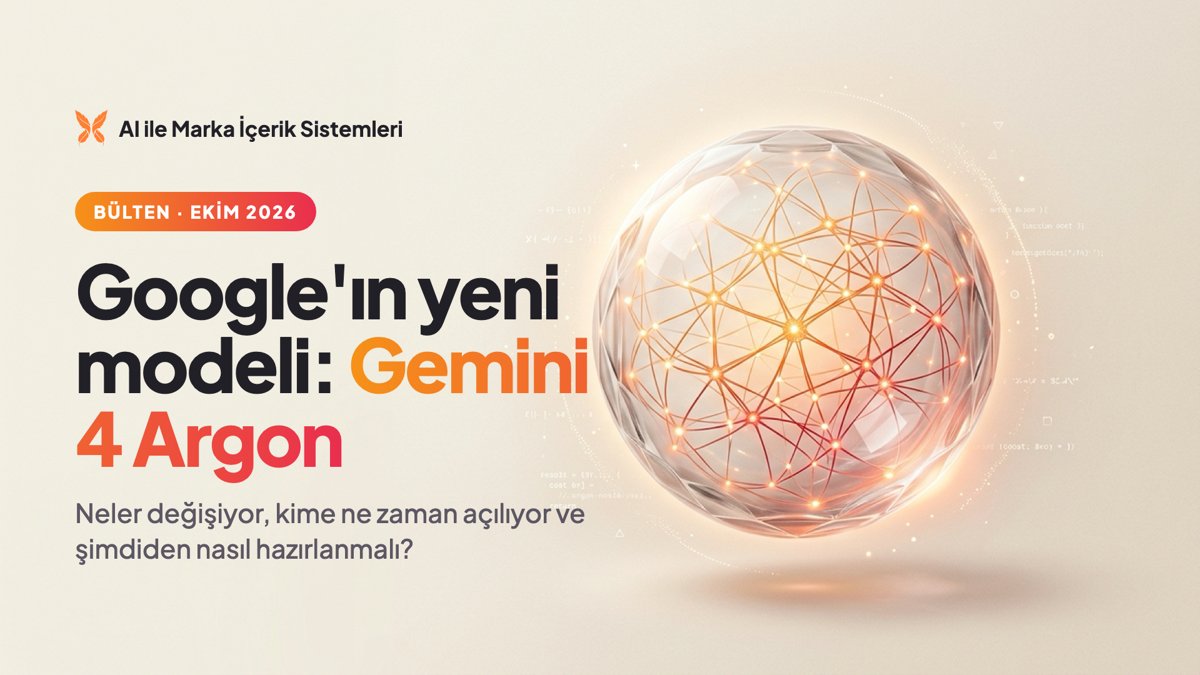 Gemini 4 Argon — Google'ın yeni yapay zekâ modeli